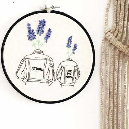 'Strong. Like My Mama.' Beginners Embroidery Kit