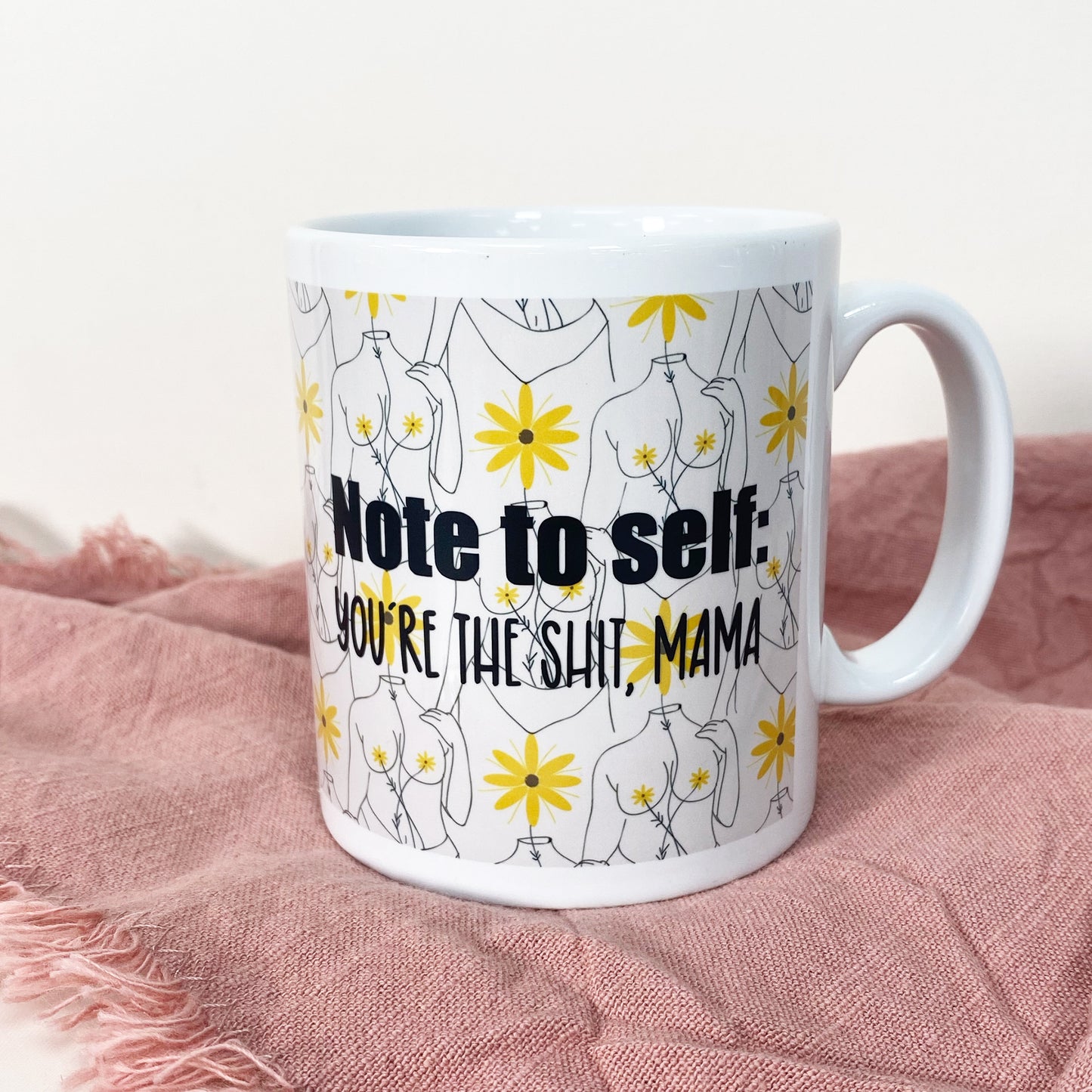 Empowering Mother's Day Mugs