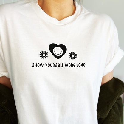 'Show Yourself More Love'  graphic tee in white